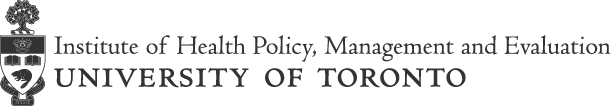 University of Toronto Institute of Health Policy, Management and Evaluation researchers