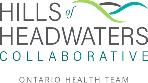 Hills of Headwaters Collaborative - Ontario Health Team